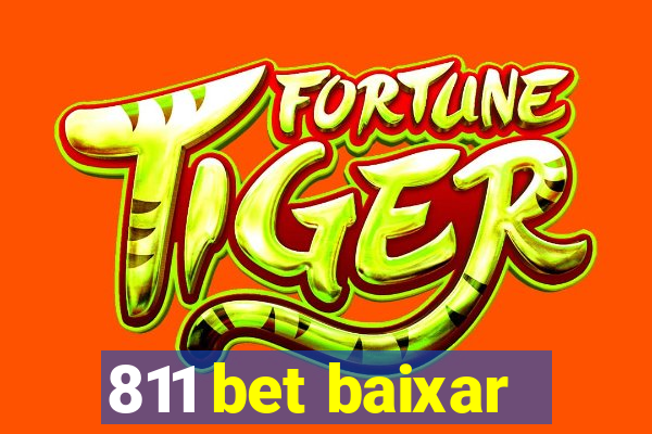 811 bet baixar